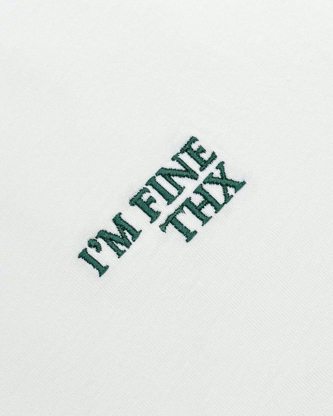 I'M FINE THX T-Shirt T-Shirt - NBDC